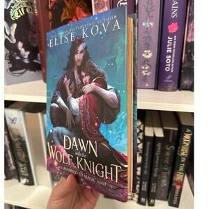 Faecrate Signed SE Dawn With The Wolf Knight By Elise Kova